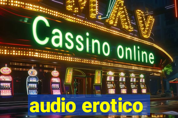 audio erotico